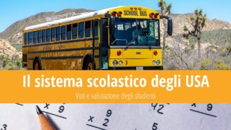 Sistema scolastico in USA – voti, valutazione degli studenti