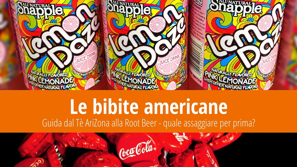 Le migliori bibite americane – Snapple, AriZona Tea e altre | © Mike Mozart / Flickr.com, © Unsplash.com