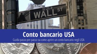 Come aprire un conto bancario negli Stati Uniti