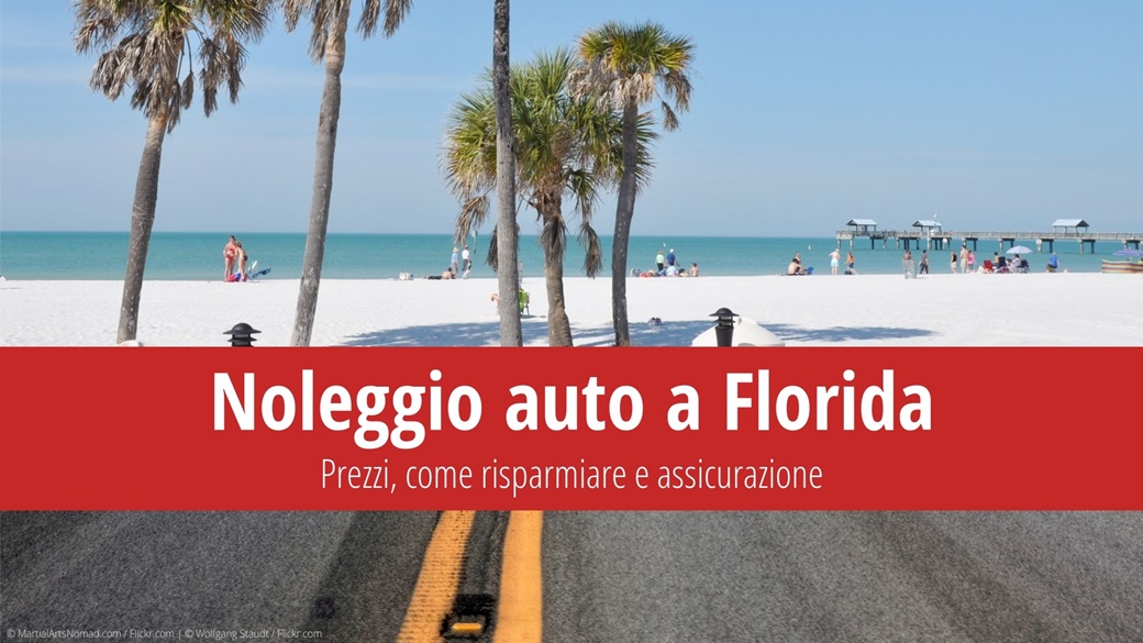 Noleggio auto in Florida – prezzo, assicurazione e suggerimenti