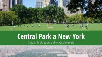 Central Park a New York – cosa vedere, storia e curiosità