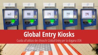 Chioschi Global Entry allo sdoganamento degli Stati Uniti