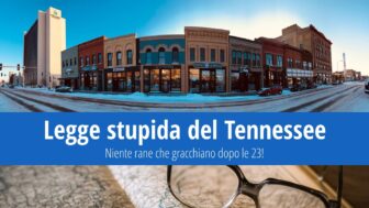 Legge stupida del Tennessee: Nessuna rana gracida dopo le 23