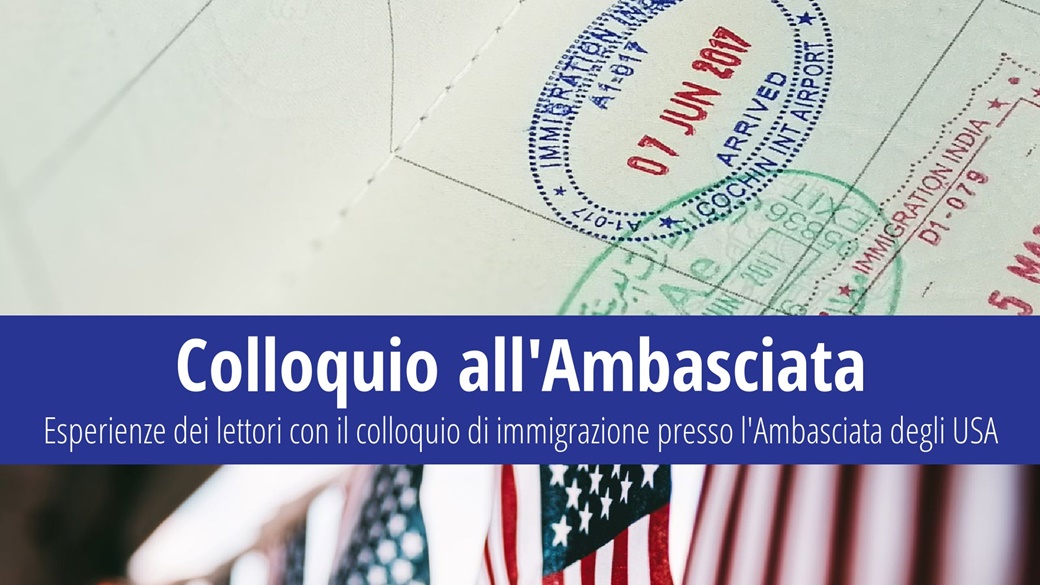 Storie di colloqui con l’Ambasciata: Richiesta di un visto per gli USA | © Unsplash.com