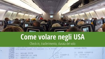 Volare negli Stati Uniti – cosa serve, check-in e bagagli