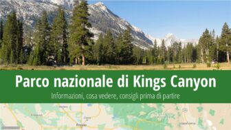 Parco nazionale di Kings Canyon – cosa vedere, guida e foto