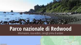 Parco nazionale di Redwood – cosa vedere, guida e foto