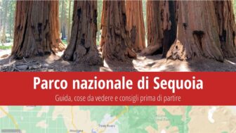 Parco nazionale di Sequoia – guida, cosa vedere e foto