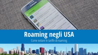 Roaming negli Stati Uniti – come evitare le tariffe