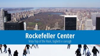 Rockefeller Center – vista Top of the Rock, biglietti e consigli