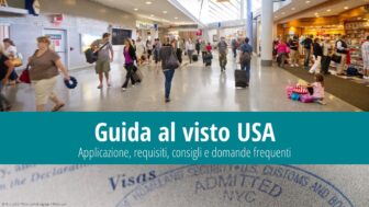 Visto per gli USA – prezzo, documenti e dove fare domanda